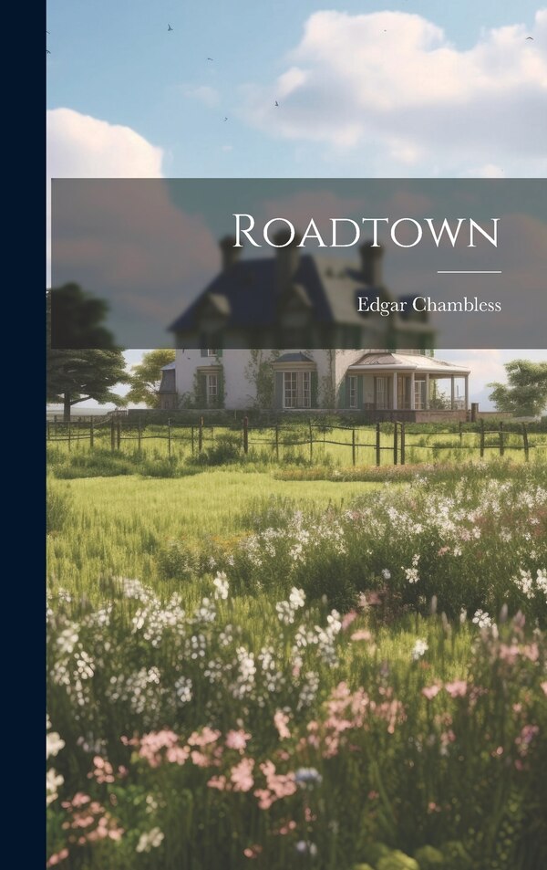 Roadtown by Edgar Chambless, Hardcover | Indigo Chapters