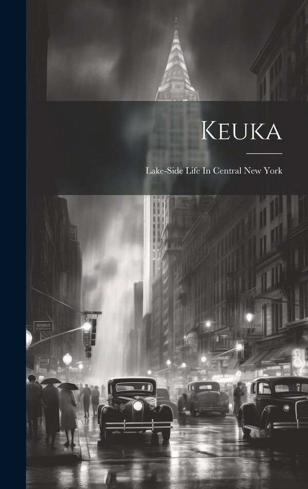 Keuka by Anonymous, Hardcover | Indigo Chapters