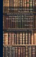 Le Grand Dictionnaire De La Bible Ou Explication Litterale Et Historique De Tous Les Mots Propres Du Vieux Et Nouveau Testament by Richard Simon