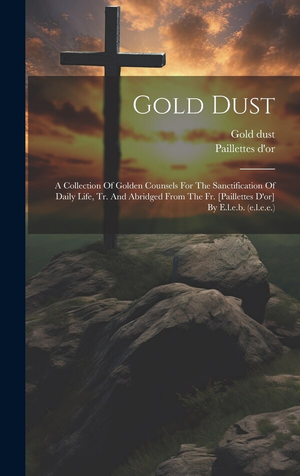 Gold Dust by Paillettes D'or, Hardcover | Indigo Chapters