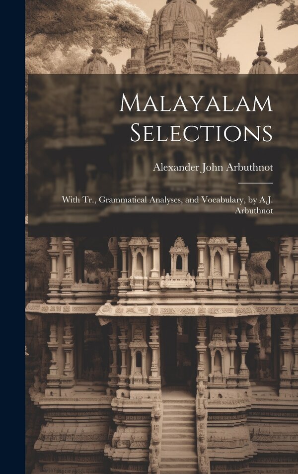 Malayalam Selections by Alexander John Arbuthnot, Hardcover | Indigo Chapters