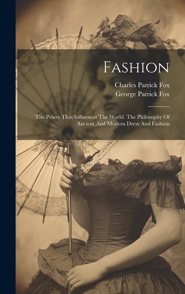 Fashion by Charles Patrick Fox, Hardcover | Indigo Chapters
