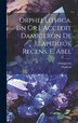 Orphei Lithica. [In Gr.]. Accedit Damigeron De Lapidibus. Recens. E. Abel by Orpheus, Hardcover | Indigo Chapters