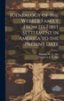 [Genealogy of the Webber Family From its First Settlement in America to the Present Date by E F Oughtred, Hardcover | Indigo Chapters