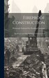 Fireproof Construction by Pitts National Fire Proofing Company, Hardcover | Indigo Chapters