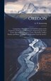 Oregon [microform] by A N Armstrong, Hardcover | Indigo Chapters