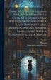 Dame Wiggins Of Lee And Her Seven Wonderful Cats A Humorous Tale Written Principally By A Lady Of Ninety [mrs. Pearson And R.s. Sharpe]