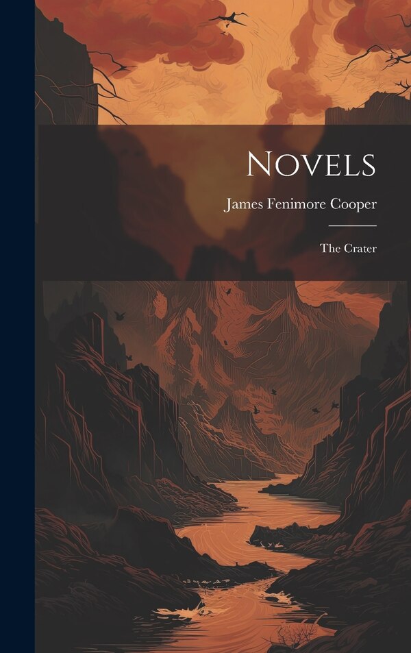 Novels by James Fenimore Cooper, Hardcover | Indigo Chapters