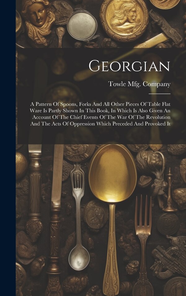 Georgian by Towle Mfg Company, Hardcover | Indigo Chapters