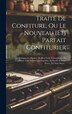 Traité De Confiture Ou Le Nouveau [et] Parfait Confiturier by Anonymous, Hardcover | Indigo Chapters