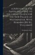 A Portion of the Papers Relating to the Great Clock for the New Palace at Westminster With Remarks [By B.L. Vulliamy] by Westminster Palace