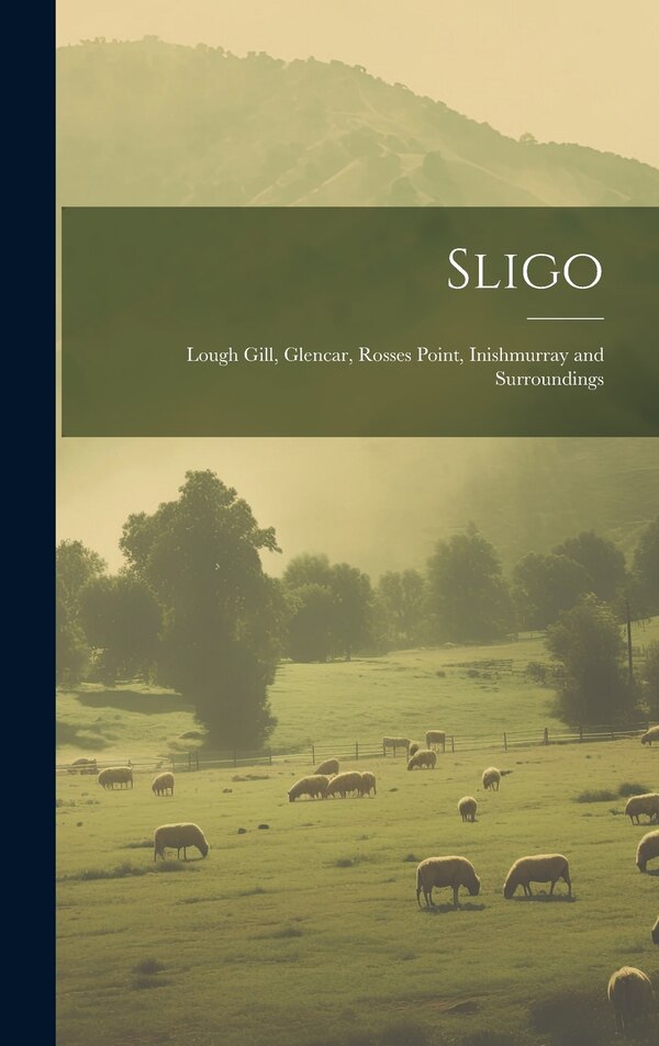 Sligo by Anonymous, Hardcover | Indigo Chapters