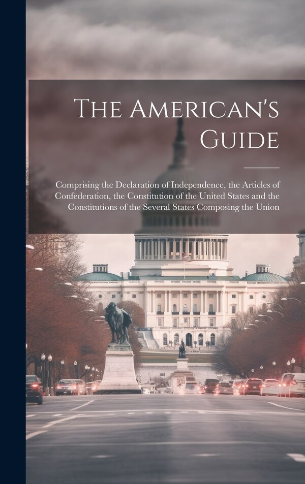 The American's Guide by Anonymous, Hardcover | Indigo Chapters