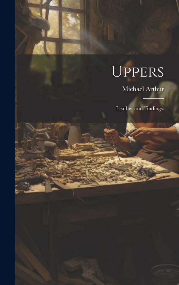 Uppers by N y ) Michael Arthur (New York, Hardcover | Indigo Chapters