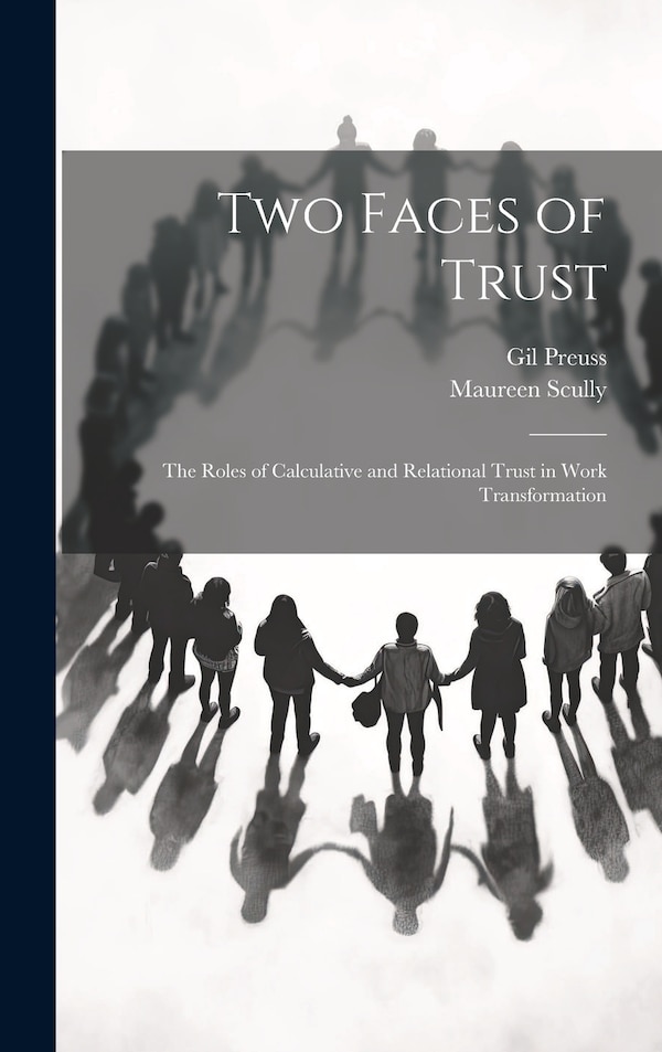 Two Faces of Trust by Maureen Scully, Hardcover | Indigo Chapters