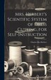 Mrs. Herbert's Scientific System of Dress Cutting for Self-instruction by Charles [from old catalog] Herbert, Hardcover | Indigo Chapters