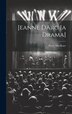 Jeanne DArc [a Drama] by Percy MacKaye, Hardcover | Indigo Chapters