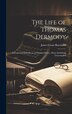 The Life of Thomas Dermody by James Grant Raymond, Hardcover | Indigo Chapters