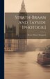 Strath-braan And Tayside [photogr.] by Henry Winter Sheppard, Hardcover | Indigo Chapters