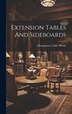 Extension Tables And Sideboards by P Montgomery Table Works (Montgomery, Hardcover | Indigo Chapters