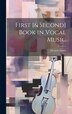 First [& Second] Book in Vocal Music by Eleanor Smith, Hardcover | Indigo Chapters