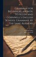Grammar for Beginners an Intr. to Allen and Cornwell's English School Grammar by the Same Authors by James Cornwell, Hardcover | Indigo Chapters