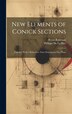 New Elements of Conick Sections by Philippe De La Hire, Hardcover | Indigo Chapters