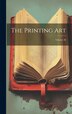 The Printing Art; Volume 36 by Anonymous Anonymous, Hardcover | Indigo Chapters
