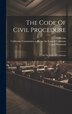 The Code Of Civil Procedure by Creed Haymond, Hardcover | Indigo Chapters