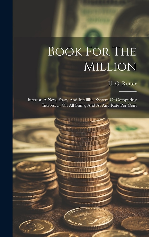 Book For The Million by U C Rutter, Hardcover | Indigo Chapters
