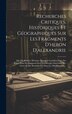 Recherches Critiques Historiques Et Géographiques Sur Les Fragments D'heron D'alexandrie by Anonymous Anonymous, Hardcover | Indigo Chapters