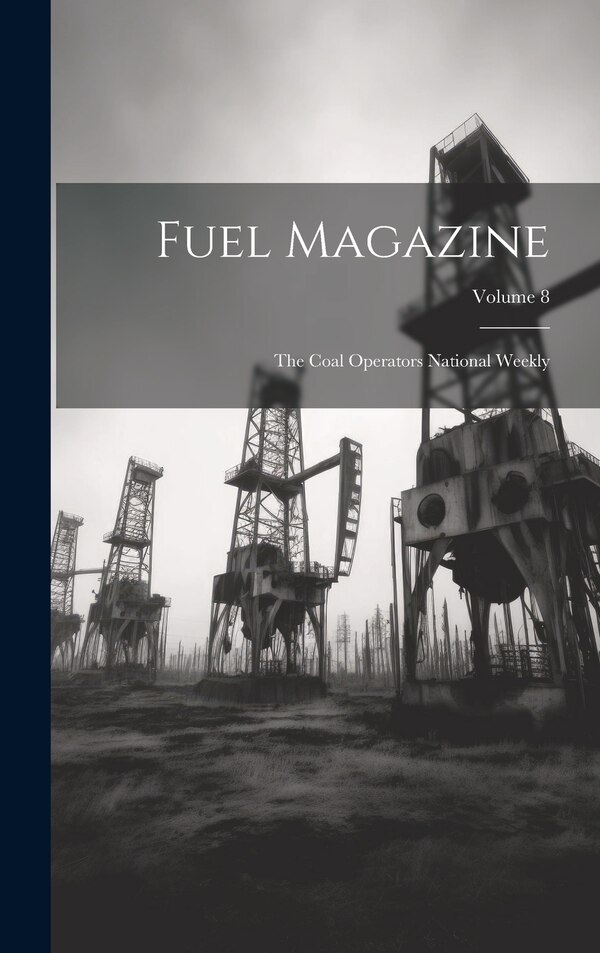 Fuel Magazine by Anonymous, Hardcover | Indigo Chapters