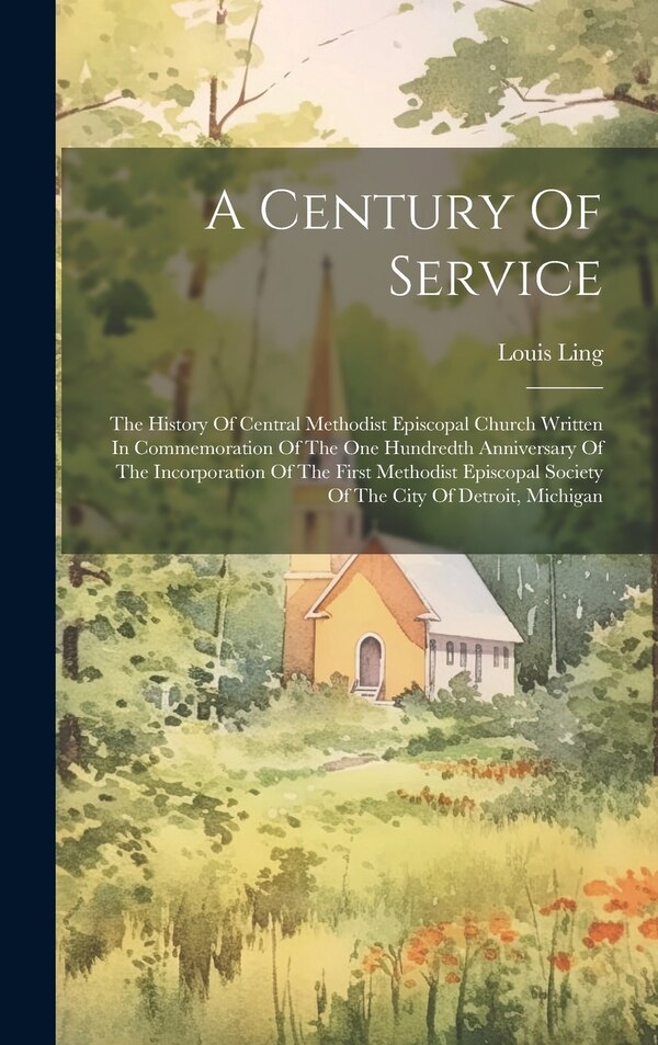 A Century Of Service by Louis Ling, Hardcover | Indigo Chapters