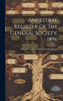 Ancestral Register Of The General Society 1896 by Daughters Of The American Revolution, Hardcover | Indigo Chapters
