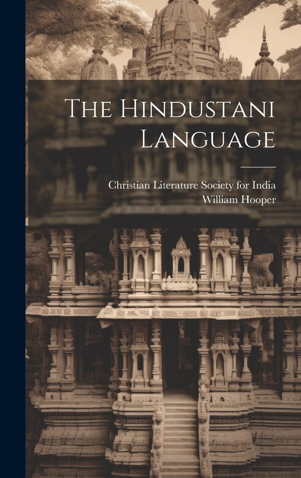 The Hindustani Language by William 1837-1922 Hooper, Hardcover | Indigo Chapters