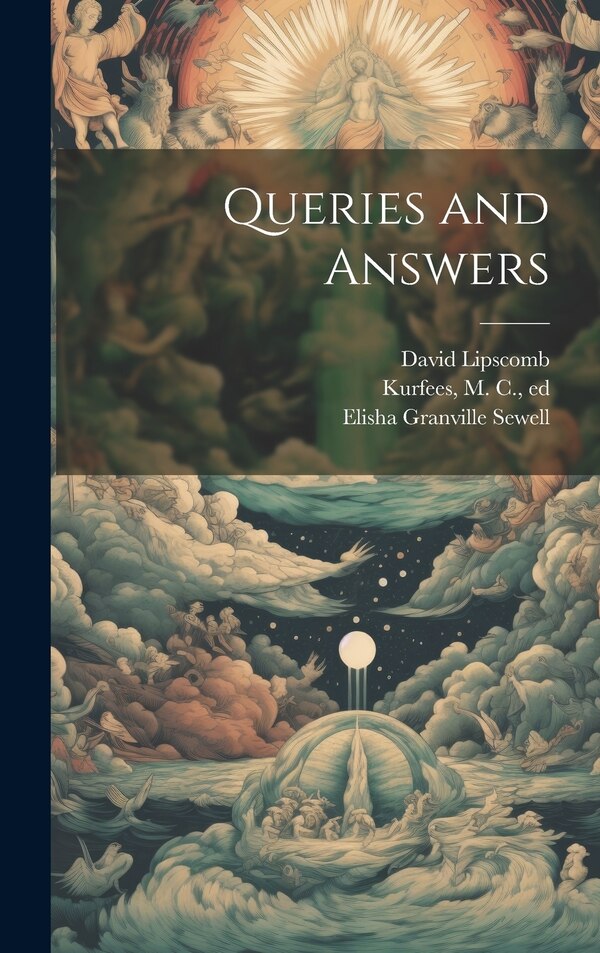 Queries and Answers by David 1831-1917 Lipscomb, Hardcover | Indigo Chapters