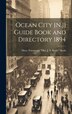 Ocean City [N. J] Guide Book and Directory 1894 by Mary Townsend Mrs J S Rush Rush, Hardcover | Indigo Chapters