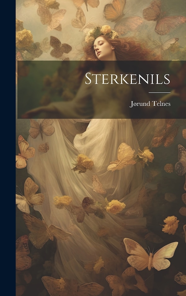 Sterkenils by Jørund Telnes, Hardcover | Indigo Chapters