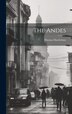 The Andes by Thomas Macfarlane, Hardcover | Indigo Chapters