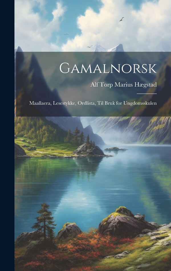 Gamalnorsk by Alf Torp Marius Hægstad, Hardcover | Indigo Chapters