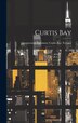 Curtis Bay by Incorporated] Ba [Curtis Bay Terrace, Hardcover | Indigo Chapters
