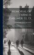 Memorial of Francis Gardner LL. D by Boston Latin School Association, Hardcover | Indigo Chapters