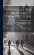 Chronicles of a Pioneer School From 1792 to 1833 [electronic Resource] by Emily Noyes Vanderpoel, Hardcover | Indigo Chapters
