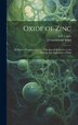 Oxide of Zinc by A P 1861-1949 Laurie, Hardcover | Indigo Chapters