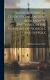 Short Historical Guide to the Ancient Borough of Thetford in the Counties of Norfolk and Suffolk by William George Clarke, Hardcover