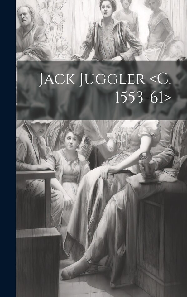 Jack Juggler by Anonymous, Hardcover | Indigo Chapters