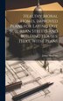 Healthy Moral Homes Improved Plans for Laying Out Suburban Streets and Building Houses. [Text. With] Plans by James Mortimer, Hardcover