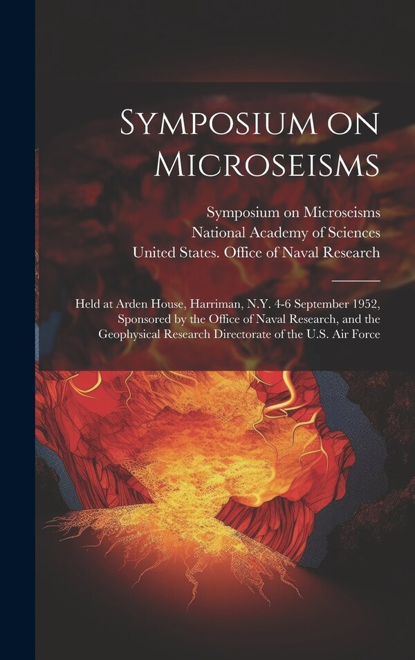 Symposium on Microseisms, Hardcover | Indigo Chapters