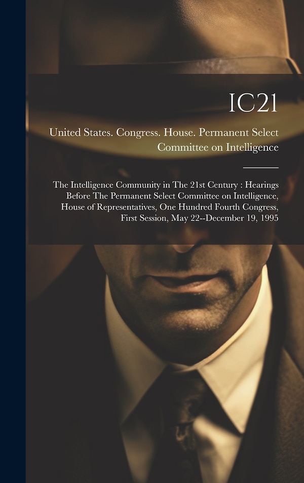 Ic21 by United States Congress House Perma, Hardcover | Indigo Chapters