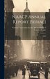 NAACP Annual Report [serial] by National Association for the Advancem, Hardcover | Indigo Chapters
